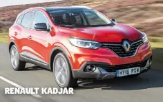  ??  ?? RENAULT KADJAR