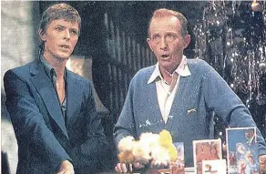  ??  ?? The oddball pairing of David Bowie, left, and Bing Crosby was musical magic.