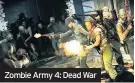  ??  ?? Zombie Army 4: Dead War