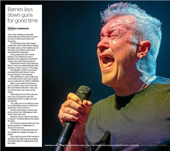  ?? PHOTO: WARWICK SMITH/FAIRFAX NZ ?? Australian rocker Jimmy Barnes thrills the crowd at the Central Energy Trust Arena in Palmerston North on Thursday.