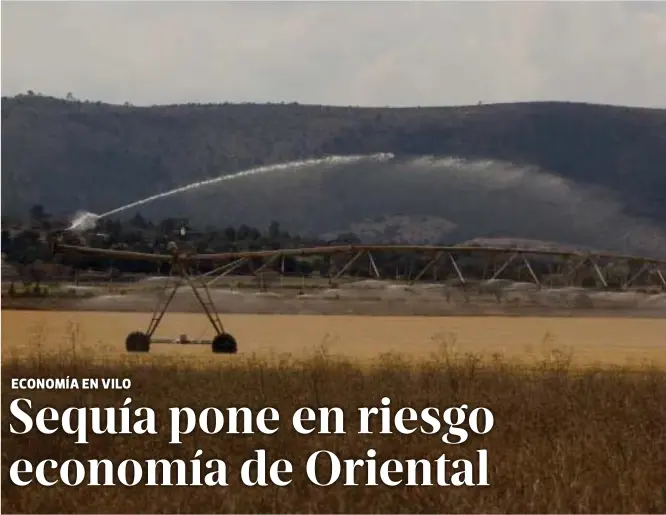  ?? Javier Pérez ?? La actividad de la región conocida como “el granero” del estado puede colapsar debido a que el acuífero Libres-oriental va a la deriva./