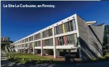  ??  ?? Le Site Le Corbusier, en Firminy.