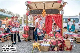  ??  ?? ljubav najvažniji sastojak ajvara: pobednička ekipa