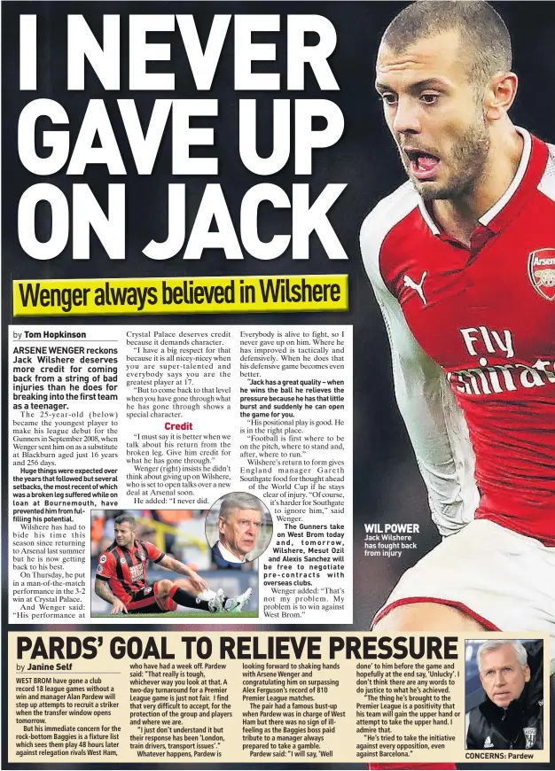  ??  ?? WIL POWER Jack Wilshere has fought back from injury CONCERNS: Pardew