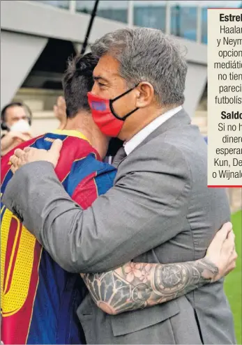  ??  ?? Messi y Laporta se abrazan ayer en la Ciutat Esportiva.