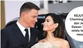  ?? JAMES GOURLEY/REX/SHUTTERSTO­CK VIA E NEWS ?? KEJUTAN: Channing Tatum dan Jenna Dewan Tatum selalu tampak mesra.