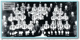  ??  ?? Newcastle United, 1927