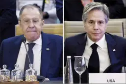  ?? Olivier Douliery / Pool photo via AP ?? U.S. Secretary of State Antony Blinken (right), and Russian Foreign Minister Sergey Lavrov (left), shown in this combinatio­n photo, attend the G20 foreign ministers’ meeting in New Delhi, India on Thursday.