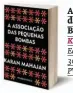  ??  ?? A Associação das Pequenas Bombas
Karan Mahajan Ed. Relógio D’Água 301 páginas PVP: 17 euros