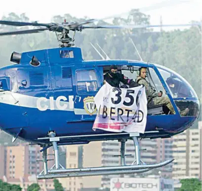  ??  ?? EL HECHO. La aeronave era pilotada por Óscar Pérez, quien proclamó un frente de policías, militares y civiles, contra Maduro.