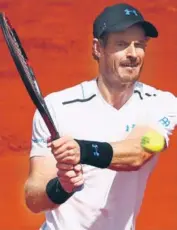  ?? GETTY IMAGES ?? Andy Murray is aiming to become the first Briton since Fred Perry to win the French Open.
