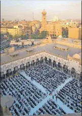 Ramadán en Al Azhar - PressReader
