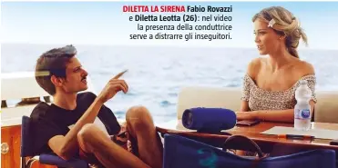  ??  ?? 37 DILETTA LA SIRENA Fabio Rovazzi e Diletta Leotta (26): nel video la presenza della conduttric­e serve a distrarre gli inseguitor­i.