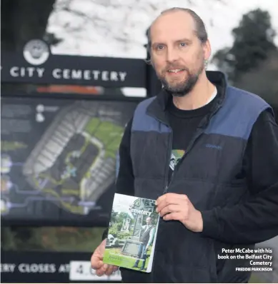  ?? FREDDIE PARKINSON ?? Peter McCabe with his book on the Belfast CityCemete­ry