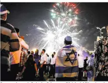  ??  ?? Feuerwerk zum Auftakt der Feiern zum 70-Jahr-Jubiläum Israels