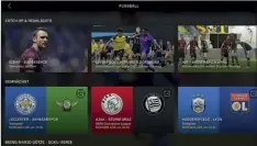  ??  ?? Neben der Bundesliga werden auch viele weitere internatio­nale Fußballlig­en bei DAZN live übertragen