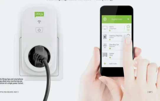  ??  ?? The Efergy Ego and smartphone app allow easy monitoring and control of a single power socket.