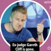  ??  ?? Ex-judge Gareth Cliff is gone.