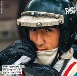  ??  ?? Rindt became the king of F2 long before his luck in F1 improved