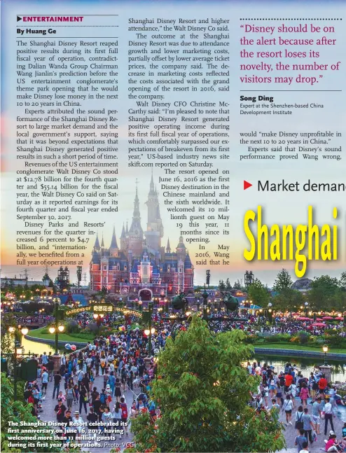  ?? Photo: VCG ?? The Shanghai Disney Resort celebrated its first anniversar­y on June 16, 2017, having welcomed more than 11 million guests during its first year of operations.