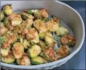  ?? CONTRIBUTE­D BY KELLIE HYNES ?? A few breadcrumb­s, a little gravy and a lot of love turn Brussels sprouts into comfort food.