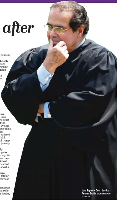  ??  ?? Late Supreme Court Justice Antonin Scalia.