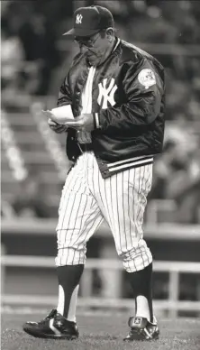  ?? Ron Frehm / Associated Press 1985 ?? Yankees legend Yogi Berra managed the team in 1984 and for the first 16 games in 1985 before he was fired.