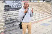  ?? PICTURE: COURTNEY AFRICA ?? Chumani Maxwele speaks from the stairs at UCT where the Cecil Rhodes statue was removed.