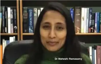  ??  ?? Dr Maheshi Ramasamy