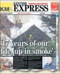  ??  ?? Our front page story at the time of the blaze