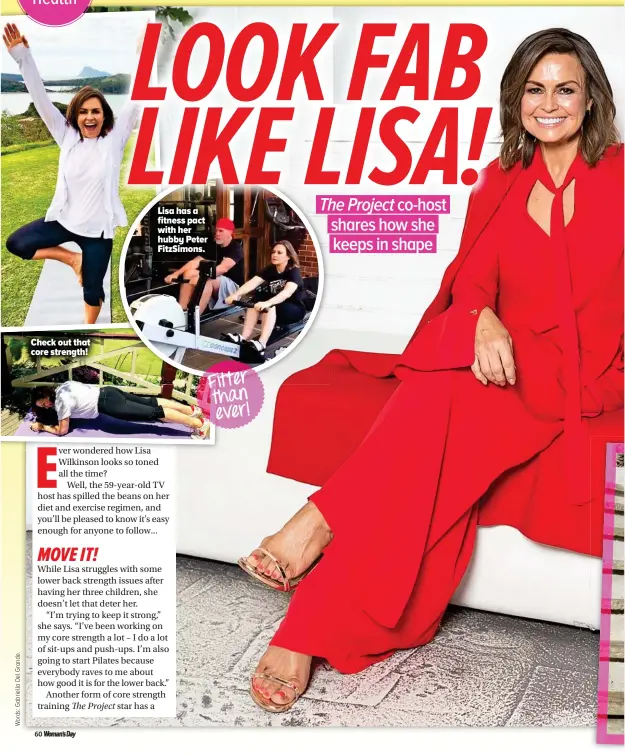  ??  ?? Check out that core strength! Lisa has a fitness pact with her hubby Peter Fitzsimons.