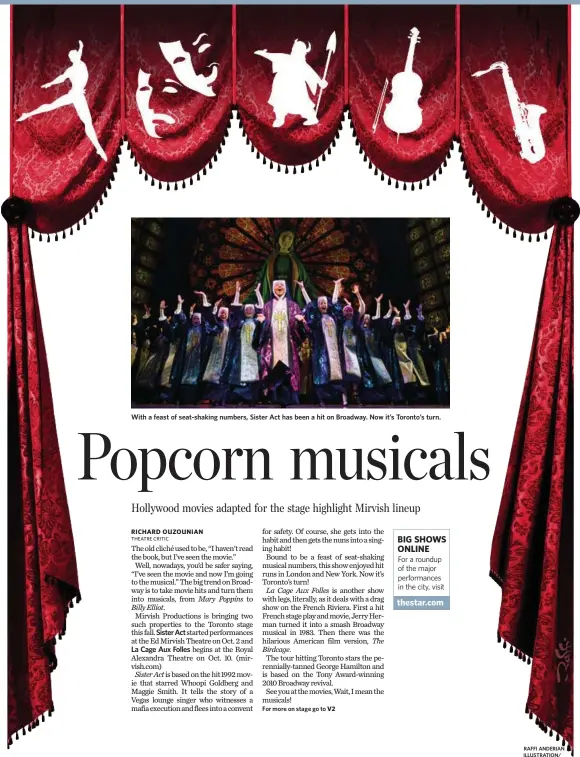 ?? RAFFI ANDERIAN ILLUSTRATI­ON/ TORONTO STAR ?? With a feast of seat-shaking numbers, Sister Act has been a hit on Broadway. Now it’s Toronto’s turn.