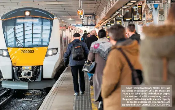  ?? JACK BOSKETT/ RAIL. ?? Govia Thameslink Railway 700003 arrives at Blackfriar­s on December 1 2016. The Thameslink route is not being added to the TfL map, despite the vast sums of public money being spent on the project that is designed to alleviate capacity on London Undergroun­d infrastruc­ture, and support the likes of Crossrail.