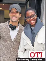  ??  ?? OTI Partnering Danny Mac