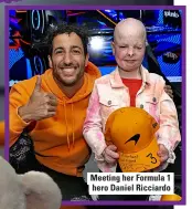  ?? ?? Meeting her formula 1 hero Daniel ricciardo