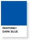  ??  ?? PANTONE® DARK BLUE