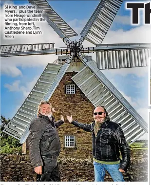  ?? ?? Si King and Dave Myers , plus the team from Heage windmill who participat­ed in the filming, from left, Anthony Sharp ,Tim Castledene and Lynn Allen