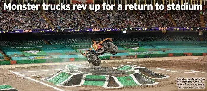  ?? BEN EVANS/HUW EVANS AGENCY ?? Monster Jam is returning to Cardiff this summer after a five-year absence