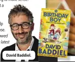  ??  ?? David Baddiel.