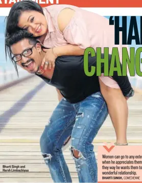  ?? PHOTO: LUV ISRANI ?? Bharti Singh and Harsh Limbachiya­a