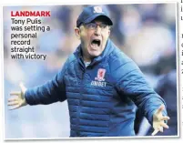  ??  ?? LANDMARK Tony Pulis was setting a personal record straight with victory