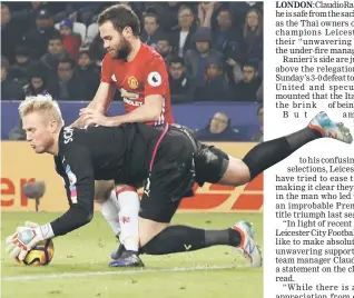  ??  ?? Leicester City’s Kasper Schmeichel (left) saves from Manchester United’s Juan Mata during the English Premier League match at King Power Stadium in this Feb 5 file photo. — Reuters photo
