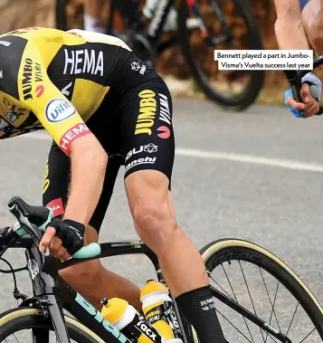  ??  ?? Bennett played a part in Jumbovisma’s Vuelta success last year