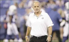  ?? AJ MAST — THE ASSOCIATED PRESS ?? Indianapol­is coach Chuck Pagano is catching heat for the team’s 0-3 start. The Colts, still minus quarterbac­k Andrew Luck, host Cleveland today.