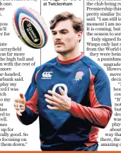  ??  ?? Ready for the onslaught: George Furbank expects it to be raining high balls against Ireland at Twickenham