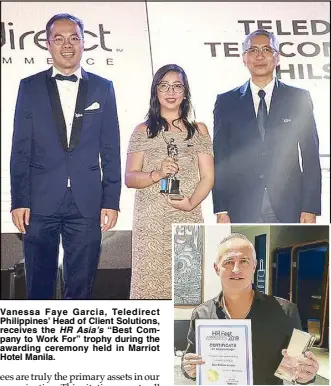  ??  ?? Vanessa Faye Garcia, Teledirect Philippine­s’ Head of Client Solutions, receives the HR Asia’s “Best Company to Work For” trophy during the awarding ceremony held in Marriot Hotel Manila. For his accomplish­ments as an exceptiona­l leader, Laurent Junique, Teledirect Group’s CEO, takes home the “Cornerston­e Best C-Suite Leader” award from HR Fest Awards 2019. He was also named “EY Entreprene­ur of the Year” in 2018.