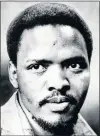  ??  ?? STEVE BIKO