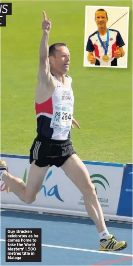  ??  ?? Guy Bracken celebrates as he comes home to take the World Masters’ 1,500 metres title in Malaga