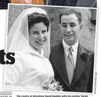  ?? C B / S E R P A H P L A s: e r u t c i P ?? The centre of attention: David Baddiel with his mother Sarah (top) and Sarah marries David’s father Colin in 1960