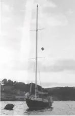  ??  ?? Once set up for cruising Linette could travel far and wide. Here she is on her home mooring in Dartmouth in 1972, interior fit-out still in progress